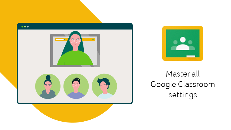 Learn to master all Google Classroom settings - Acer for Education